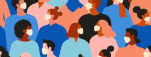 Illustration of diverse people wearing face masks, highlighting COVID-19 awareness. The group is depicted in various solid colors like blue, pink, and black, symbolizing unity in the face of the pandemic.
