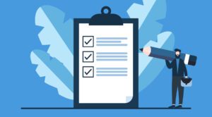An illustration of a person holding an oversized pencil, standing next to a large clipboard with a checklist, symbolizing the steps towards a successful launch. Three checkboxes are ticked. Blue leaves are in the background, all set against a blue backdrop.